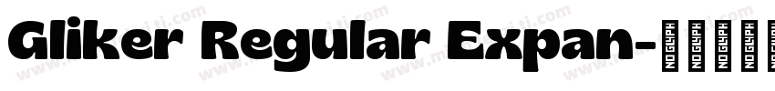 Gliker Regular Expan字体转换